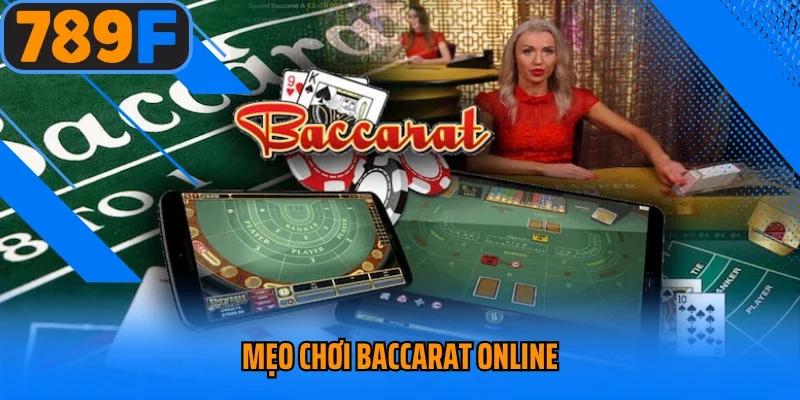 Mẹo Chơi Baccarat Online